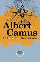 O homem revoltado albert camus